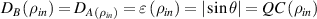 ${D_B}\left( {{\rho _{in}}} \right) = {D_{A\left( {{\rho _{in}}} \right)}} = \varepsilon \left( {{\rho _{in}}} \right) = |\sin \theta | = QC\left( {{\rho _{in}}} \right)$