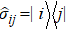 ${\hat{\sigma }}_{ij}=|i\rangle \langle j|$