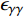 $ \epsilon_{{\rm{\gamma}}{\rm{\gamma}}} $
