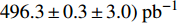 $ 496.3 \pm 0.3 \pm 3.0)\;{\rm pb}^{-1}$