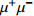 $\mu^+\mu^-$