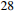$ ^{28} $