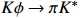$ K\phi\to\pi K^* $