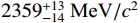 $ 2359^{+13}_{-14}\; \text{MeV}/c^{2} $
