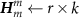 $\boldsymbol^m_m \leftarrow r \times k$