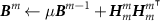 $\boldsymbol^m \leftarrow \mu \boldsymbol^ + \boldsymbol^m_m \boldsymbol^_m$