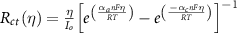 $}\left( \eta \right) = \frac}}nF\eta }}}} \right)}} - nF\eta }}}} \right)}}} \right]^}$
