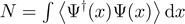 $N=\int \left\langle {{\Psi}}^{{\dagger}}(x){\Psi}(x)\right\rangle \mathrm{d}x$