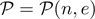 $\mathcal{P}=\mathcal{P}(n,e)$