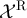 $\mathcal{X}^{\mathrm{R}}$