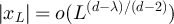 $|x_L| = o(L^{(d-\lambda)/(d-2)})$