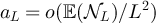 $a_L = o(\mathbb{E}(\mathcal{N}_L)/L^2)$