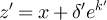 $z^{^{\prime}} = x +\delta^{^{\prime}} e^{k^{^{\prime}}}$