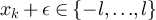 $x_k+\epsilon\in\{-l,{\ldots},l\}$