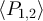 $\langle P_{1,2} \rangle$
