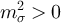$m_\sigma^2 \gt 0$