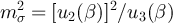 $m_\sigma^2 = [u_2(\beta)]^2/u_3(\beta)$