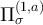 $\Pi_\sigma^{(1,a)}$
