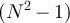 $(N^2-1)$