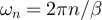 $\omega_n = 2\pi n/\beta$