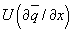 $U\left( {\partial \overline q /\partial x} \right)$