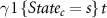 $\gamma 1\left\{ {Stat{e_c} = s} \right\}t$