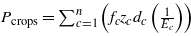 ${P}_{\mathrm{crops}}={\mathop{\sum }\nolimits }_{c=1}^{n}\left ({f}_{c}{z}_{c}{d}_{c}\left (\frac{1}{{E}_{c}}\right )\right )$