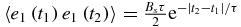 $\left\langle e_{1}\left( t_{1}\right) e_{1}\left( t_{2}\right) \right\rangle =\frac{B_{s}\tau }{2}{\rm e}^{-\left|t_{2} -t_{1}\right|/\tau }$