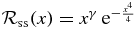 $\mathcal{R}_{{\rm ss}}(x) = x^{\gamma }\, {\rm e}^{-{{x^4}\over 4}}$