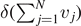 $\delta ({\sum }_{j=1}^{N}{v}_{j})$