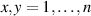 $x,y = 1,\ldots,n$