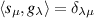 $\langle s_\mu, g_\lambda \rangle = \delta_{\lambda \mu}$