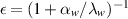 $\epsilon = (1+\alpha_w/\lambda_w)^{-1}$
