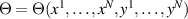 $\Theta = \Theta(x^1,\ldots,x^N,y^1,\ldots,y^N)$