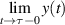 $\displaystyle\lim_{t\to \tau-0}y(t)$