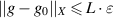 $||g-g_0||_{X}\unicode{x2A7D} L\cdot \varepsilon$