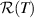 $\mathcal{R}(T)$