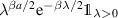 $ \lambda^{\beta a/2} \mathrm{e}^{-\beta \lambda/2} \unicode{x1D7D9}_{\lambda \gt 0}$