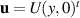 $\mathbf{u} = U(y,0)^t$