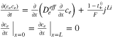 $\begin{array}{l}\tfrac{\partial ({\varepsilon }_{e}{c}_{e})}{\partial t}=\tfrac{\partial }{\partial x}\left({D}_{e}^{eff}\tfrac{\partial }{\partial x}{c}_{e}\right)+\tfrac{1-{t}_{+}^{{\rm{0}}}}{F}{j}^{Li}\\ {\left.\tfrac{\partial {c}_{e}}{\partial x}\right|}_{x=0}={\left.\tfrac{\partial {c}_{e}}{\partial x}\right|}_{x=L}=0\end{array}$