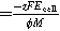 $=\tfrac{-zF{E}_{{\rm{cell}}}}{\phi M}$