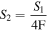 ${S}_{2}=\displaystyle \frac{{S}_{1}}{4{\rm{F}}}$
