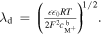 ${\lambda }_{{\rm{d}}}\,=\,{\left(\tfrac{{\epsilon }{{\epsilon }}_{0}RT}{2{F}^{2}{c}_{{{\rm{M}}}^{+}}^{{\rm{b}}}}\right)}^{1/2}.$