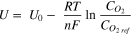 $U=\,{U}_{0}-\,\displaystyle \frac{RT}{nF}\,\mathrm{ln}\,\displaystyle \frac{{C}_{{O}_{2}}}{{C}_{{O}_{2\,ref}}}$