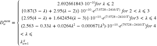 ${D}_{w}^{mem}=\left\{\begin{array}{c}2.692661843\cdot {10}^{-10}for\,\lambda \leqslant 2\\ \left\{\left.0.87\left(3-\lambda \right)+2.95\left(\lambda -2\right)\right\}\cdot {10}^{-10}\cdot {e}^{\left(7.9728-2416/T\right)}\,for\,2\lt \lambda \leqslant 3\right.\\ \left\{\,\{2.95\left(4-\lambda \right)+1.642454\left(\lambda -3\right)\right\}\cdot {10}^{-10}\cdot {e}^{\left(7.9728-2416/T\right)}for3\lt \lambda \leqslant 4\\ \left(\,(2.563-0.33\lambda +0.0264{\lambda }^{2}-0.000671{\lambda }^{3}\right)\cdot {10}^{-10}\cdot {e}^{\left(79728-2416/T\right)}for\,4\lt \lambda \leqslant {\lambda }_{a=1}^{g}\end{array}\right.$