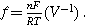 $f=\frac{{nF}}{{RT}}\left({V}^{-1}\right).$