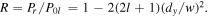 $R={P}_{r}/{P}_{0l}\,=1-2(2l+1){\left({d}_{y}/w\right)}^{2}.$