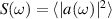 $S(\omega) = \langle |a(\omega)|^2 \rangle$