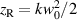 $z_{\rm R} = kw^2_0/2$