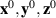 ${{\mathbf{x}}^0},{{\mathbf{y}}^0},{{\mathbf{z}}^0}$